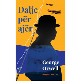 Dalje për ajër, George Orwell
